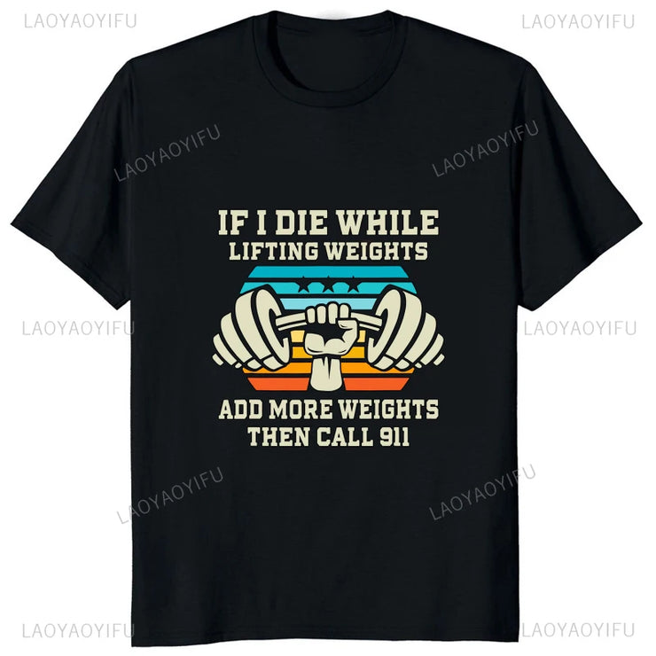 WEIGHTS WITH QUOTE  DESIGNED PRINTED T-SHIRT